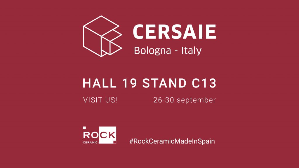Rock Ceramic está presente en la feria Cersaie 2022, vísitanos en el HALL 19 STAND C13